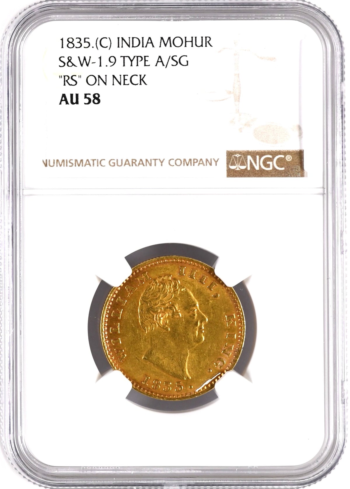 East India Company, William IV, 1835 AD Mohur R.S. on Neck - NGC AU 58